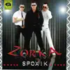 Zorka - Spoxik